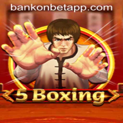 Explore the Thrills of 5Boxing: A Game of Strategy and Skill with Bankonbet