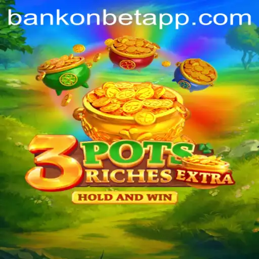 Unveiling 3potsExtra: A Revolutionary Game Experience with Bankonbet