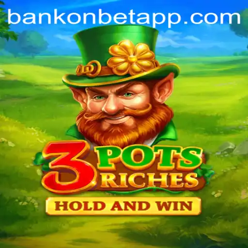 Exploring 3potsRiches: A Thrilling Game Experience by Bankonbet