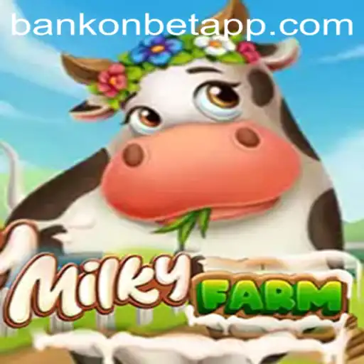 Exploring the World of MilkyFarm: A New Era in Gaming with Bankonbet