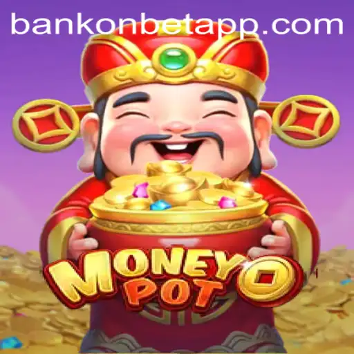 Unveiling MoneyPot: The Exciting New Game with a Twist of Bankonbet