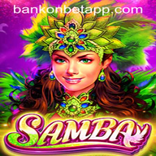 Experience the Thrills of Samba: A Game of Strategy and Fun on Bankonbet